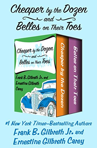 [Free] Cheaper by the Dozen and Belles on Their Toes<br />E.P.U.B