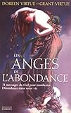 Les anges de l'abondance : 11 messages du ciel pour manifester l'abondance dans votre vie by 