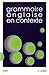 Grammaire anglaise en contexte by 