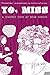 Yo, Miss: A Graphic Look At High School (Comix Journalism) by Lisa Wilde, Kaycee Eckhardt