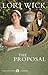 The Proposal (The English Garden Book 1) by Lori Wick