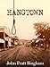 Hangtown by John Pratt Bingham
