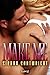 Make Me (Hawkeye series Book 3)