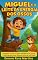 Livro Miguel e o Leite da Energia dos Ossos: Aprenda como o leite fortalece os ossos e dá energia para Miguel brincar o dia todo! (Miguel e os Superpoderes da Comida Livro 4)