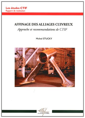Affinage des alliages cuivreux