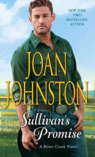 [F.R.E.E] Sullivan's Promise: A Bitter Creek Novel R.A.R