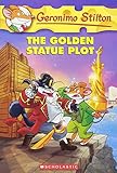 Geronimo Stilton #55: The Golden Statue Plot