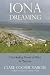 Iona Dreaming: The Healing Power of Place by Clare Cooper Marcus