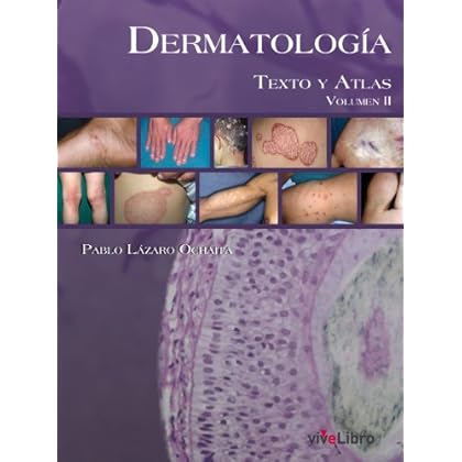 Dermatología: Texto y Atlas Dermatología: Texto y Atlas