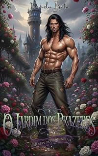 Livro O Jardim dos Prazeres: Poesias do Jardineiro