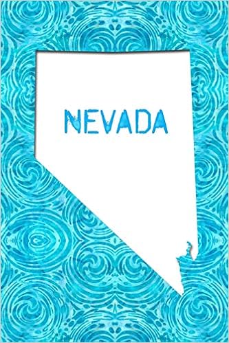 Nevada 6x9 Lined Journal The Great State Of Nevada Usa The Silver State America The Beautiful Press 9781070607825 Amazon Com Books