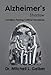Alzheimer's Shadow: Families Facing Critical Decisions by Mitchell Gelber