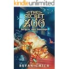 The Secret Zoo: Secrets and Shadows