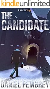 The Candidate: A Luxembourg Thriller (Kindle Single)