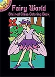 Fairy World Stained Glass Coloring Book (Dover Stained Glass Coloring Book) (Paperback)
