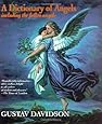 A Dictionary of Angels: Including the Fallen Angels