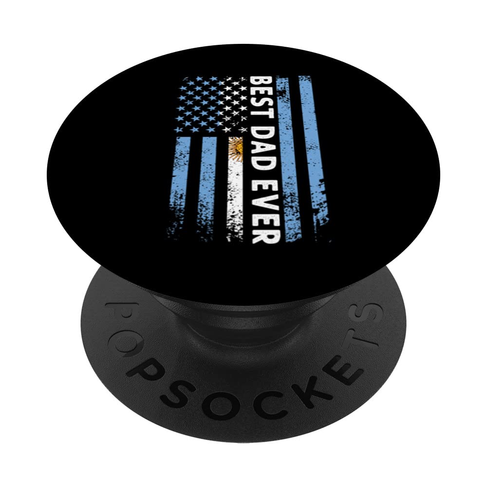 best dad ever Argentinian dad Argentina PopSockets Swappable PopGrip