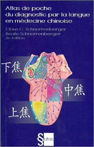 Amazon Fr Atlas De Poche Du Diagnostic Par La Langue En Medecine Chinoise Schnorrenberger C C Livres