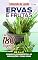Livro Cuidando da Saúde Ed. 26 - Ervas, Plantas e Frutas (EdiCase Digital)