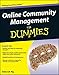 Online Community Management for Dummies
