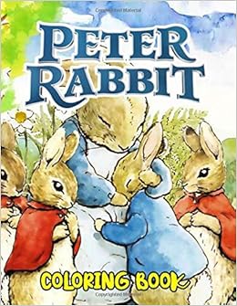 Download Amazon Com Peter Rabbit Coloring Book 50 Coloring Pages Exclusive Artistic Illustrations For All Fans 9798680481066 Veihyu Gsiyao Books
