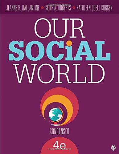 Our Social World: Condensed 1506322573 Book Cover