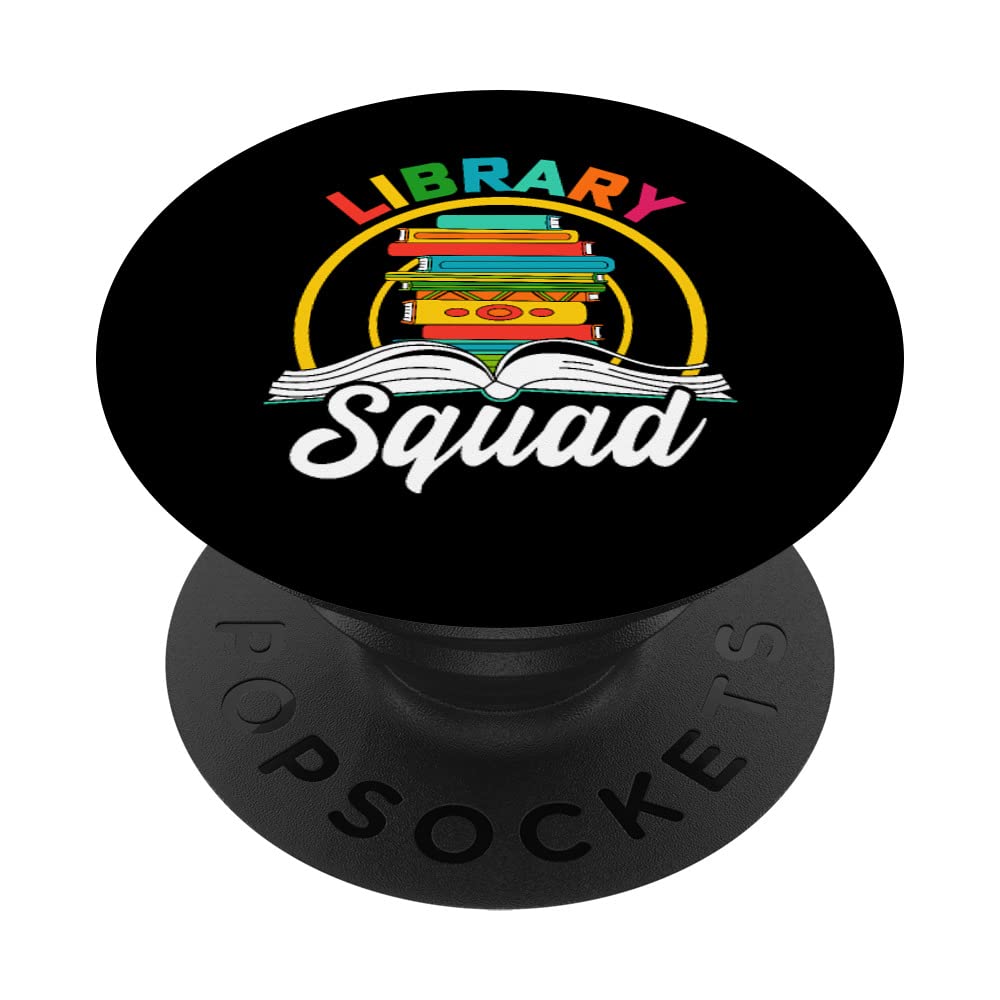 Funny Library Squad Librarian Bookworm reading Book Lover PopSockets Swappable PopGrip