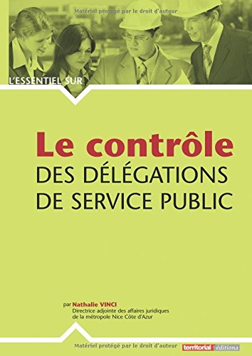 Le  contrôle des délégations de service public