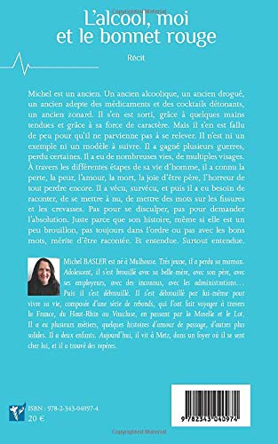 Alcool Moi Et Le Bonnet Rouge Récit French Edition - 