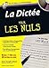 La dictée pour les nuls (Poche pour les nuls) (French Edition) by 