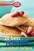 Betty Crocker 20 Best Bisquick Breakfast Recipes (Betty Crocker eBook Minis) by Betty Crocker