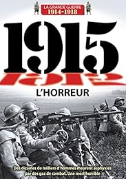 1915 : L'horreur