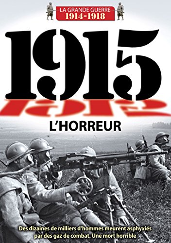 1915 : L'horreur