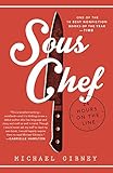 Sous Chef: 24 Hours on the Line