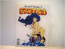 Vaughn Bode S Erotica Volume I Vaughn Bode Amazon Com Books