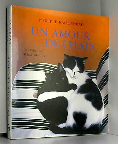 Amazon Fr Un Amour De Chats Ragueneau P Livres