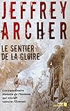 Le sentier de la gloire (First Roman) (French Edition) by 