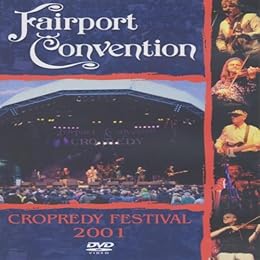 Fairport Convention : Cropredy Festival 2001