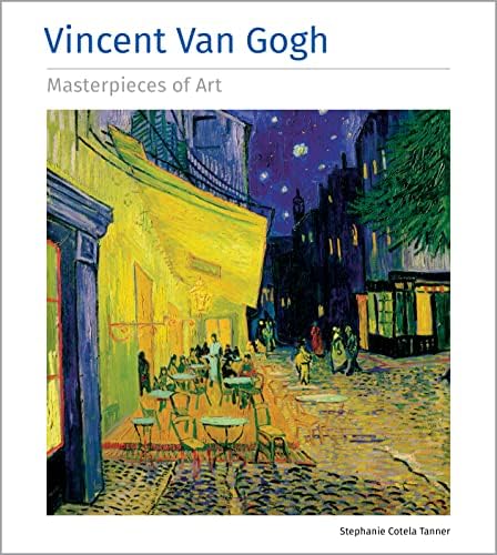 Van Gogh (Masters of Art): Meyer Schapiro, Vincent Van Gogh