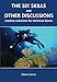 The Six Skills and Other Discussions: Creative Solutions for Technical Divers