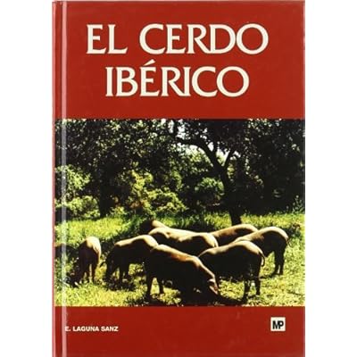 El cerdo ibérico El cerdo ibérico