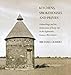 Kitchens, Smokehouses, and Privies: Outbuildings and the Architecture of Daily Life in the Eighteent by Michael Olmert