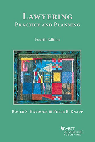 Lawyering:Practice+Planning