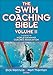 The Swim Coaching Bible, Volume II (The Coaching Bible) by Dick L. Hannula, Nort Thornton
