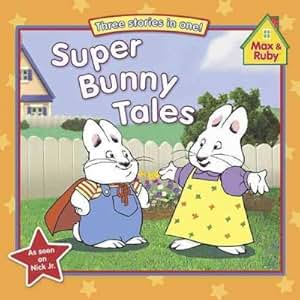 Amazon.com : Super Bunny Tales Super Max Saves The Day ...