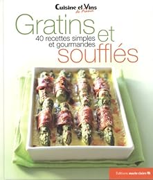 Gratins et soufflés