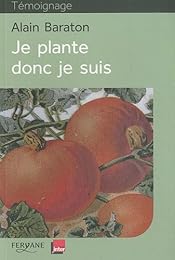 Je plante donc je suis