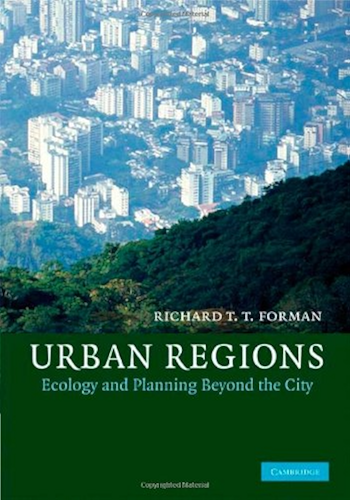 Download Urban Regions: Ecology and Planning Beyond the City (Cambridge Studies in Landscape Ecology) (English Edition) PDF