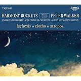 Buy Harmony Rockets with Peter Walker : Lachesis / Clotho / Atropos New or Used via Amazon