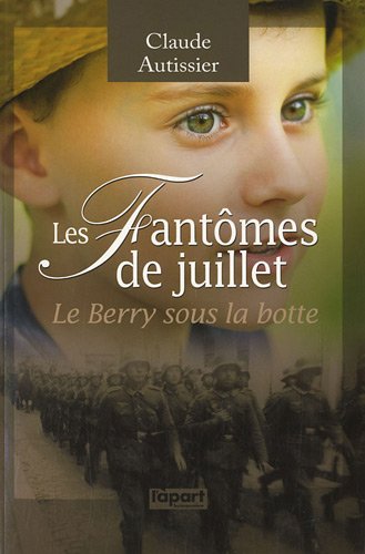 Les  fantômes de juillet